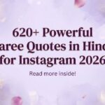 620+ Powerful Saree Quotes in Hindi for Instagram 2026