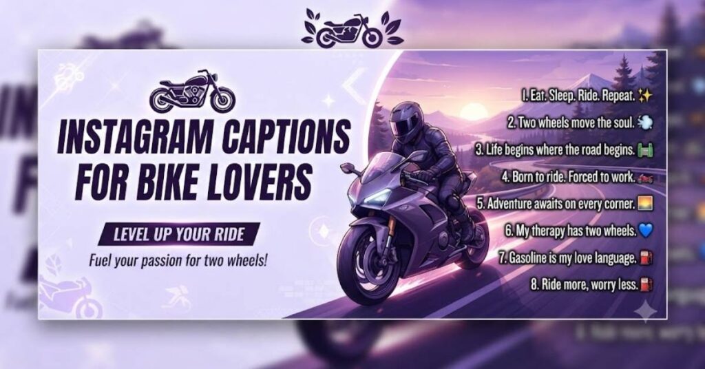 Instagram Captions for Bike Lovers