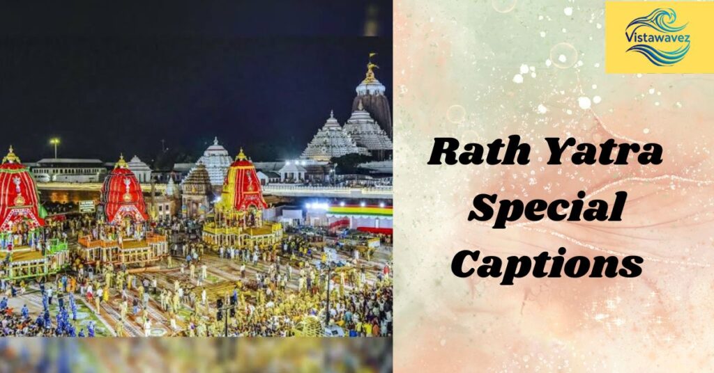 Rath Yatra Special Captions