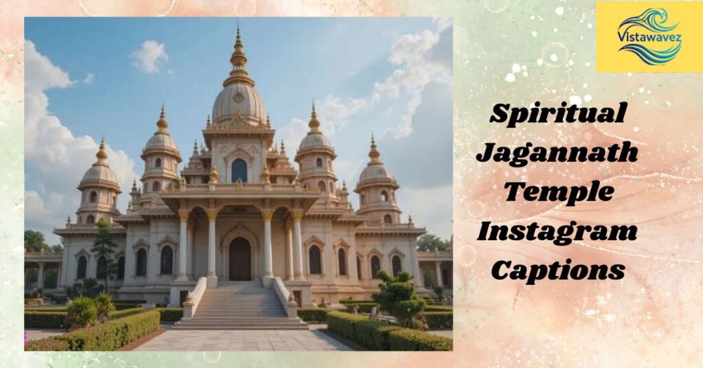 Spiritual Jagannath Temple Instagram Captions