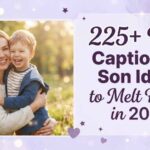 225+ Best Caption for Son Ideas to Melt Hearts in 2026