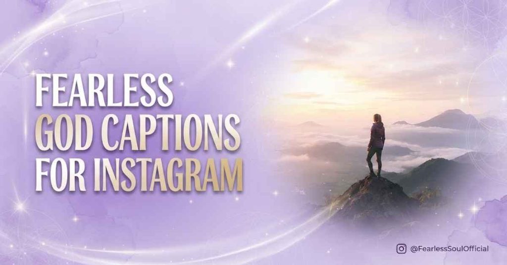 Fearless God Captions for Instagram