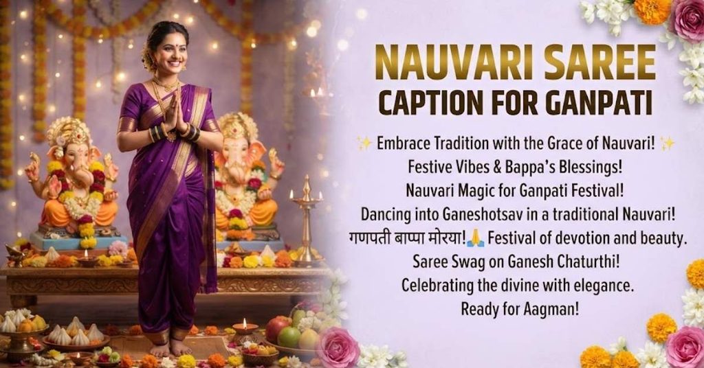 Nauvari Saree Captions for Ganpati