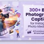 300+ Best Photography Caption for Instagram Photo Ideas 2026